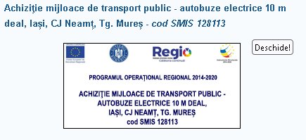 Achiziție mijloace de transport public - autobuze electrice 10 m deal, Iași, CJ Neamț, Tg Mureș - cod SMIS 128113